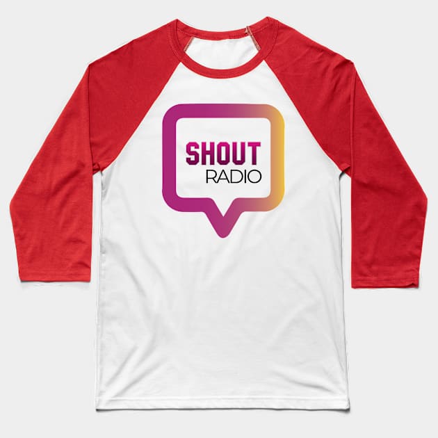 Shout Radio Icon Baseball T-Shirt by Shout Radio